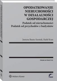 Opodatkowanie nieruchomości w działalności - okłakda ebooka