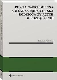 Piecza naprzemienna a władza rodzicielska - okłakda ebooka