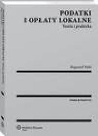 Podatki i opłaty lokalne. Teoria - okłakda ebooka