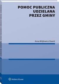 Pomoc publiczna udzielana przez - okłakda ebooka