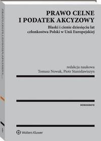 Prawo celne i podatek akcyzowy. - okłakda ebooka