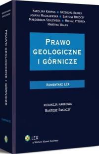 Prawo geologiczne i górnicze. Komentarz - okłakda ebooka
