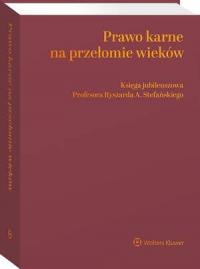 Prawo karne na przełomie wieków. - okłakda ebooka