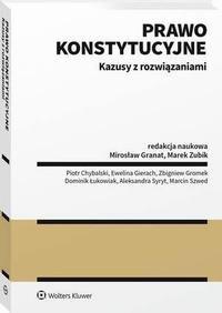 Prawo konstytucyjne. Kazusy z rozwiązaniami - okłakda ebooka