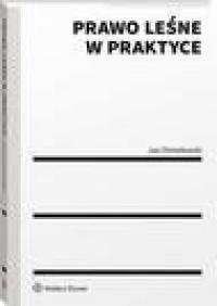Prawo leśne w praktyce - okłakda ebooka