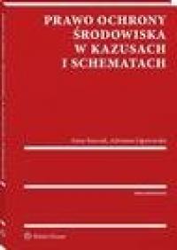 Prawo ochrony środowiska w kazusach - okłakda ebooka