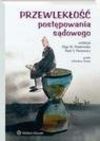 Przewlekłość postępowania sądowego - okłakda ebooka