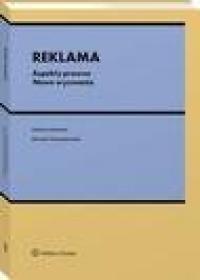 Reklama. Aspekty prawne. Nowe wyzwania - okłakda ebooka