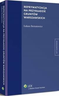 Reprywatyzacja na przykładzie gruntów - okłakda ebooka