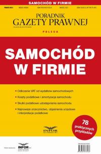 Samochód w firmie. Podatki 5/2021 - okłakda ebooka