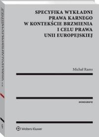Specyfika wykładni prawa karnego - okłakda ebooka
