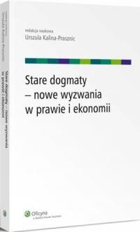 Stare dogmaty - nowe wyzwania w - okłakda ebooka