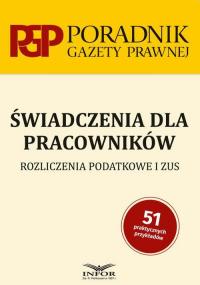 Świadczenia dla pracowników. Rozliczenia - okłakda ebooka
