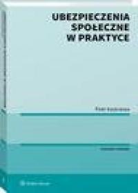 Ubezpieczenia społeczne w praktyce - okłakda ebooka