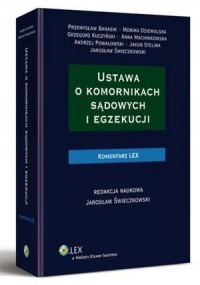 Ustawa o komornikach sądowych i - okłakda ebooka