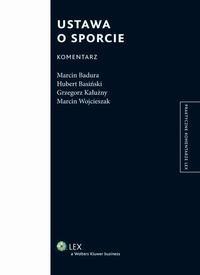 Ustawa o sporcie. Komentarz - okłakda ebooka