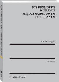 Uti possidetis w prawie międzynarodowym - okłakda ebooka
