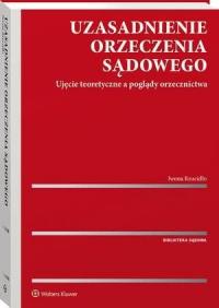 Uzasadnienie orzeczenia sądowego. - okłakda ebooka