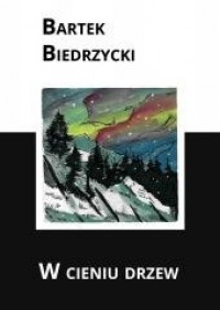 W cieniu drzew - okładka książki