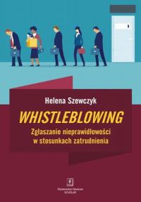 Whistleblowing. Zgłaszanie nieprawidłowości - okłakda ebooka