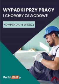 Wypadki przy pracy i choroby zawodowe. - okłakda ebooka
