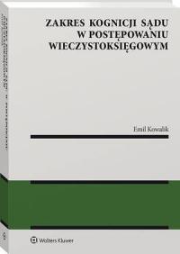 Zakres kognicji sądu w postępowaniu - okłakda ebooka