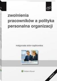 Zwolnienia pracowników a polityka - okłakda ebooka