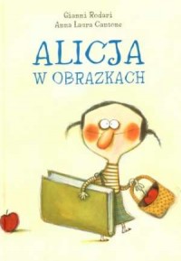 Alicja w obrazkach - okładka książki