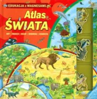 Atlas świata. Edukacja z magnesami. - okładka książki