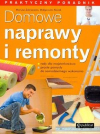 Domowe naprawy i remonty - okładka książki