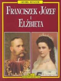 Franciszek Józef I Elżbieta - okładka książki