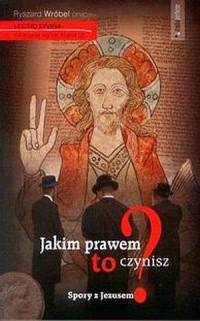 Jakim prawem to czynisz? Spory - okładka książki