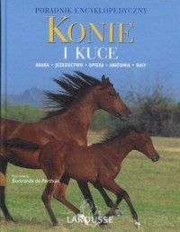 Konie i kuce. Poradnik encyklopedyczny - okładka książki