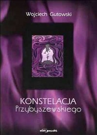 Konstelacja Przybyszewskiego - okładka książki