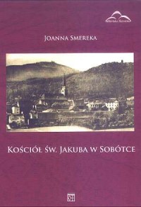 Kościół św. Jakuba w Sobótce - okładka książki