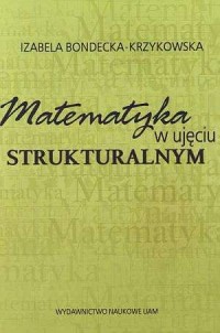 Matematyka w ujęciu strukturalnym - okładka książki