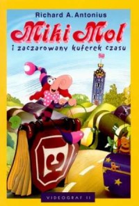 Miki i Mol i zaczarowany kuferek - okładka książki