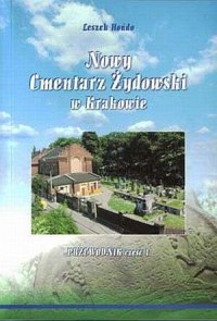 Nowy cmentarz żydowski w Krakowie - okładka książki