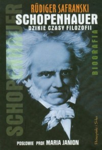 Schopenhauer. Dzikie czasy filozofii - okładka książki