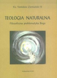 Teologia naturalna. Filozoficzna - okładka książki