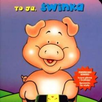 To ja, świnka - okładka książki