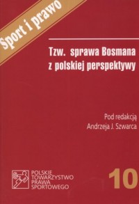 Tzw. sprawa Bosmana z polskiej - okładka książki