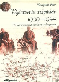 Wydarzenia wołyńskie 1939-1944. - okładka książki