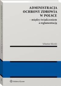 Administracja ochrony zdrowia w - okłakda ebooka