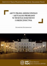 Akty prawa miejscowego – aktualne - okłakda ebooka