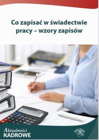 Co zapisać w świadectwie pracy - okłakda ebooka