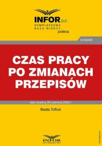Czas pracy po zmianach przepisów - okłakda ebooka