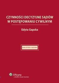 Czynności decyzyjne sądów w postępowaniu - okłakda ebooka