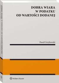 Dobra wiara w podatku od wartości - okłakda ebooka