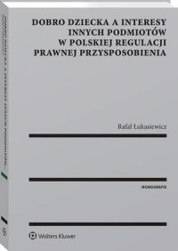 Dobro dziecka a interesy innych - okłakda ebooka